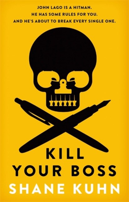 Kill Your Boss, Shane Kuhn - Paperback - 9780751552348