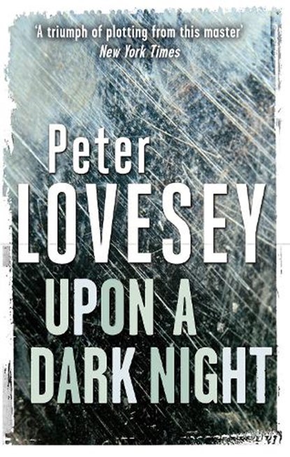 Upon A Dark Night, Peter Lovesey - Paperback - 9780751553642
