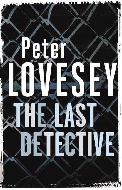 The Last Detective, Peter Lovesey - Paperback - 9780751553680