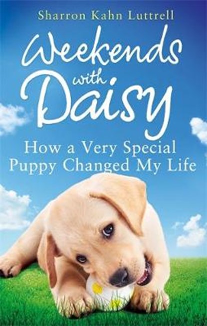 Weekends with Daisy, LUTTRELL,  Sharon Kahn - Paperback - 9780751553703