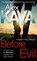 Before Evil, Alex Kava - Paperback - 9780751553857