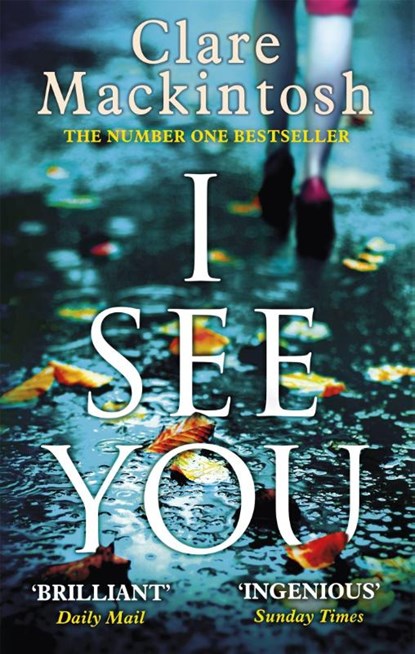 I See You, Clare Mackintosh - Paperback - 9780751554144