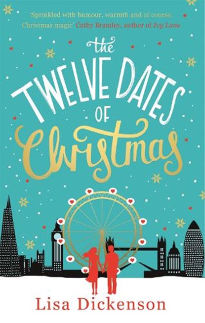 The Twelve Dates of Christmas, Lisa Dickenson - Paperback - 9780751557299