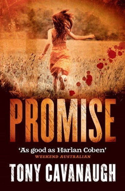 Promise, Tony Cavanaugh - Ebook - 9780751557619