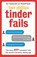 Tinder Fails, Tom Phillips - Paperback - 9780751559736