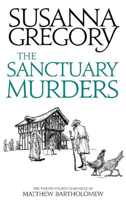 The Sanctuary Murders, Susanna Gregory - Gebonden - 9780751562651
