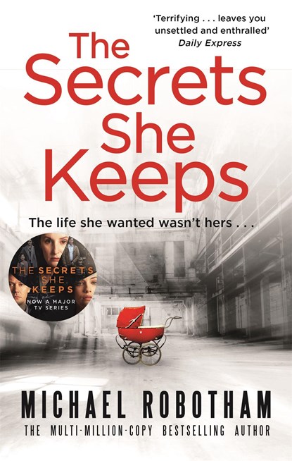 The Secrets She Keeps, Michael Robotham - Paperback - 9780751562798
