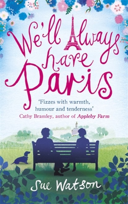 We'll Always Have Paris, Sue Watson - Paperback - 9780751564570