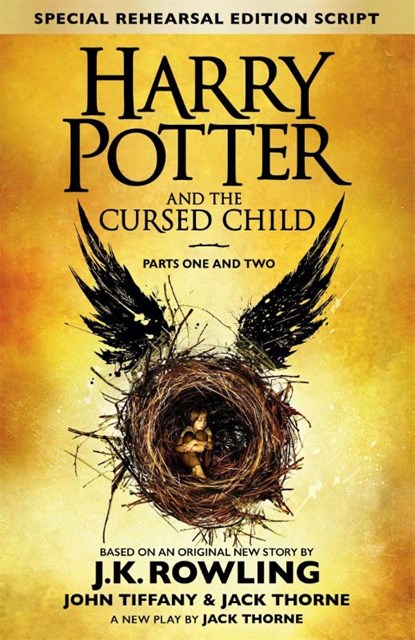 Harry Potter and the Cursed Child - Parts One and Two (Special Rehearsal Edition), J.K. Rowling ; John Tiffany ; Jack Thorne - Gebonden Gebonden - 9780751565355