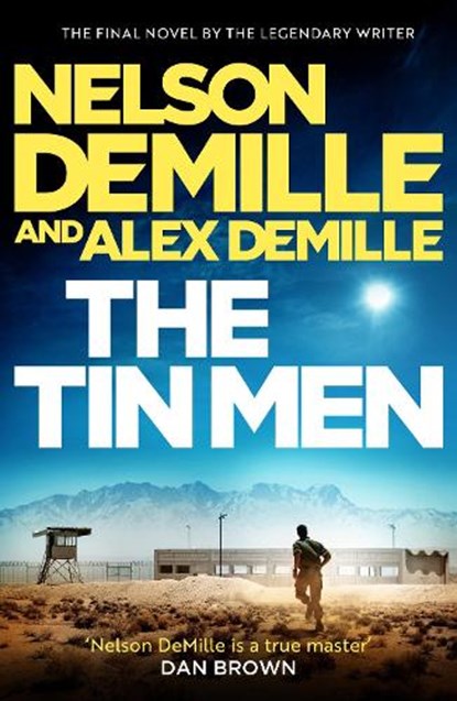 The Tin Men, Nelson DeMille ; Alex DeMille - Paperback - 9780751565829