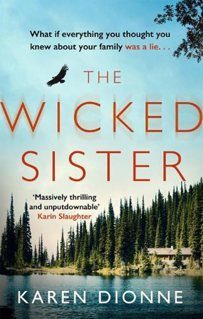 The Wicked Sister, Karen Dionne - Paperback - 9780751567441