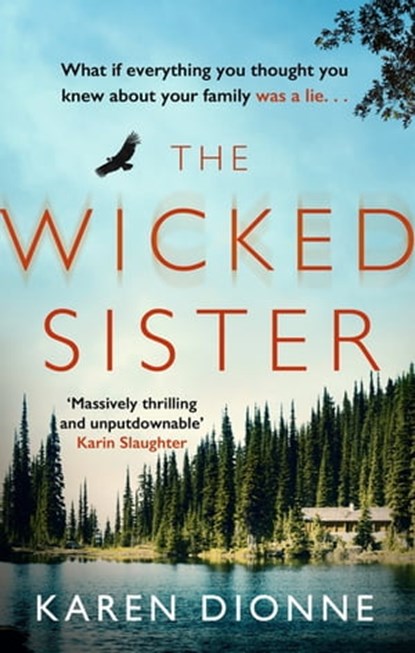 The Wicked Sister, Karen Dionne - Ebook - 9780751567458