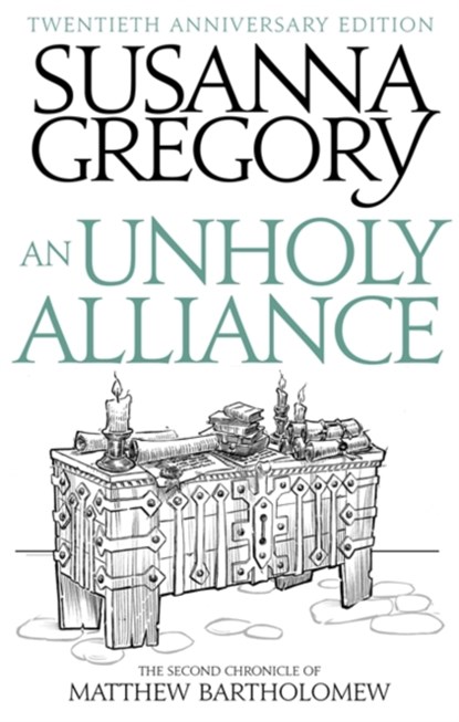 An Unholy Alliance, Susanna Gregory - Paperback - 9780751568035