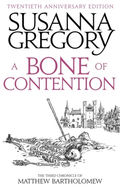 A Bone Of Contention, Susanna Gregory - Paperback - 9780751568042