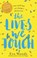 The Lives We Touch, Eva Woods - Paperback - 9780751568585
