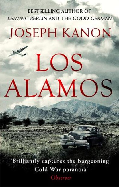 Los Alamos, Joseph Kanon - Paperback - 9780751569261
