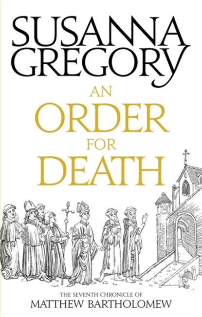 An Order For Death, Susanna Gregory - Paperback - 9780751569414