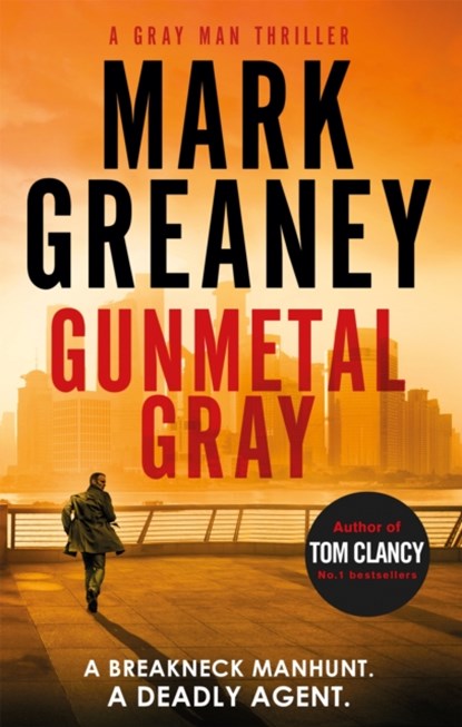 Gunmetal Gray, Mark Greaney - Paperback - 9780751569933