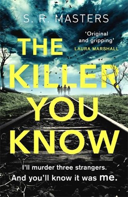 The Killer You Know, S. R. Masters - Paperback - 9780751570366