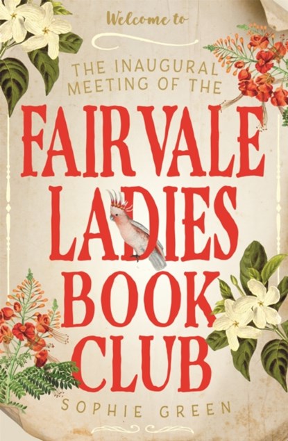 The Inaugural Meeting of the Fairvale Ladies Book Club, Sophie Green - Paperback - 9780751570410