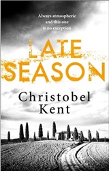 Late Season - Christobel Kent - 9780751571141