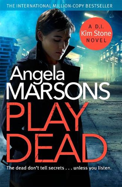 Play Dead, Angela Marsons - Paperback - 9780751571332