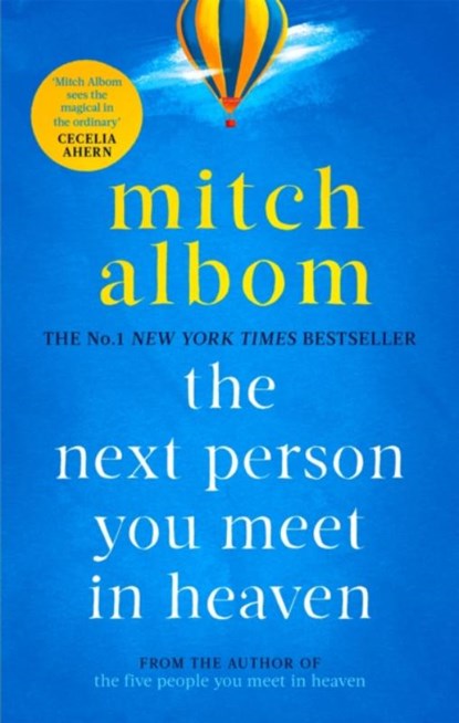 The Next Person You Meet in Heaven, Mitch Albom - Paperback Pocket - 9780751571912