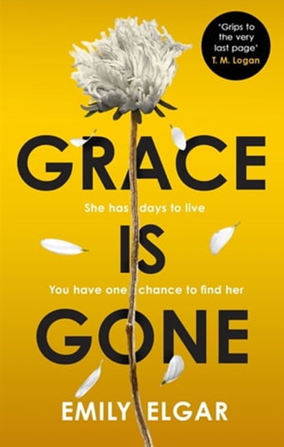 Grace is Gone, Emily Elgar - Ebook - 9780751572674