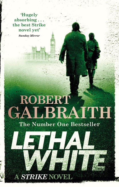 Lethal White, Robert Galbraith - Paperback - 9780751572872