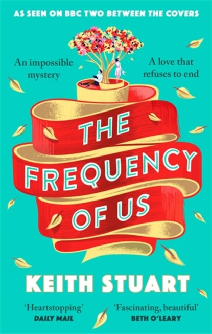 The Frequency of Us, Keith Stuart - Paperback - 9780751572957