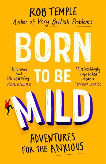 Born to be Mild, Rob Temple - Paperback - 9780751574739