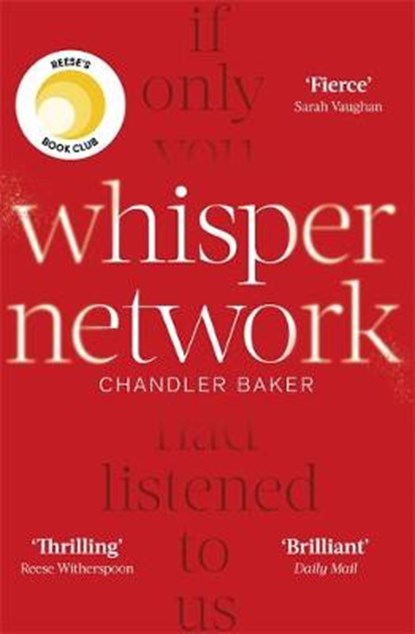 Whisper Network, Chandler Baker - Gebonden - 9780751575149