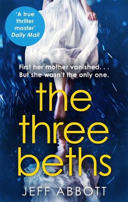 The Three Beths, Jeff Abbott - Paperback - 9780751576054