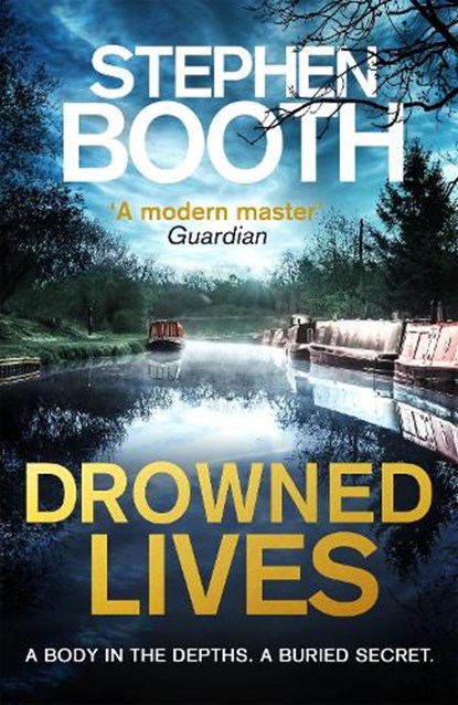 Drowned Lives, Stephen Booth - Gebonden - 9780751576283