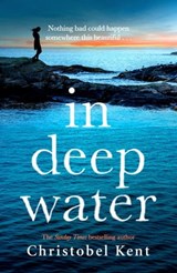 In Deep Water - Christobel Kent - 9780751576634