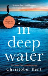 In Deep Water - Christobel Kent - 9780751576641