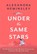 Under the Same Stars, HEMINSLEY,  Alexandra - Gebonden - 9780751576887