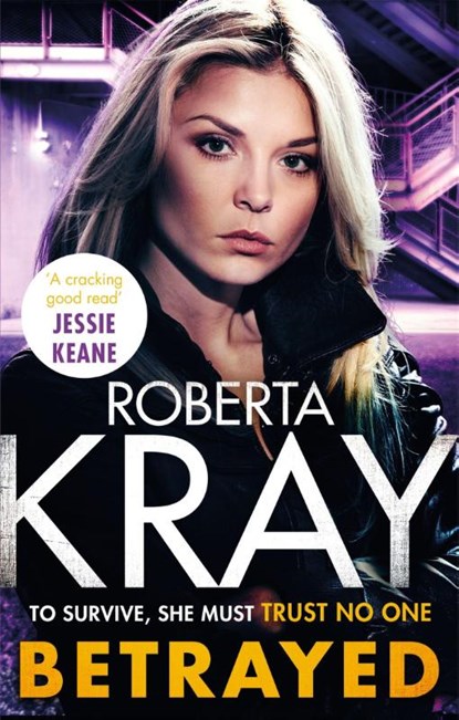 Betrayed, Roberta Kray - Paperback - 9780751576962