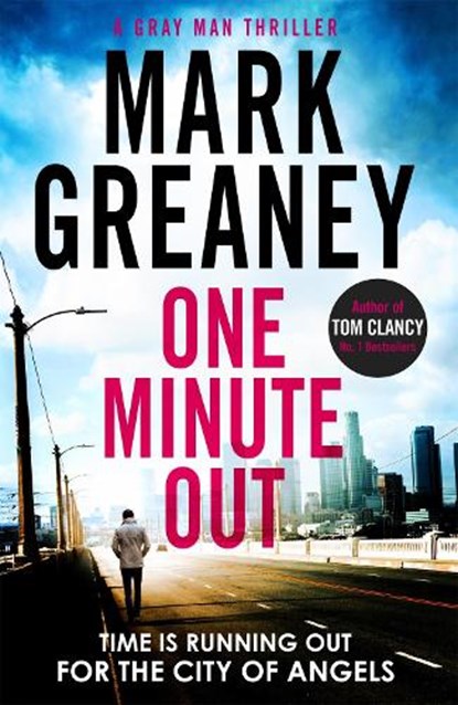 One Minute Out, Mark Greaney - Paperback - 9780751578447
