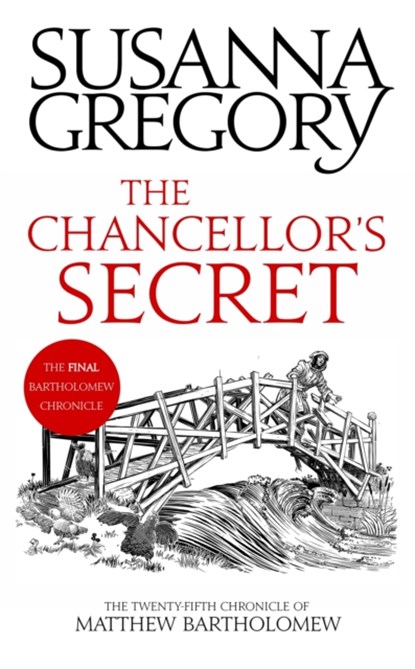 The Chancellor's Secret, Susanna Gregory - Paperback - 9780751579499