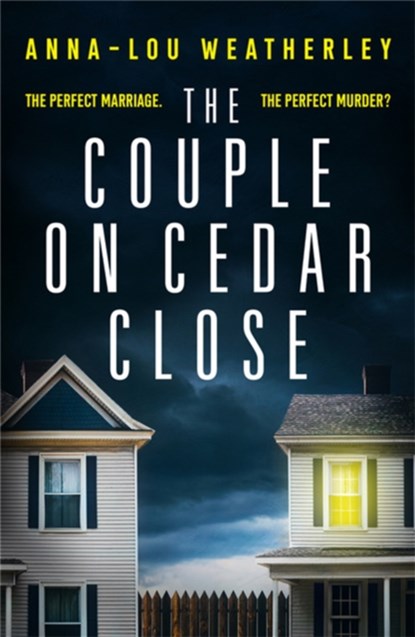 The Couple on Cedar Close, Anna-Lou Weatherley - Paperback - 9780751579802