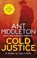 Cold Justice, Ant Middleton - Paperback - 9780751580419