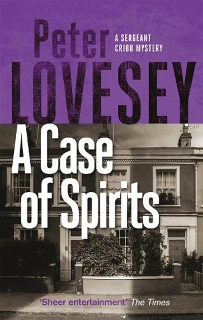 A Case of Spirits, Peter Lovesey - Paperback - 9780751581126