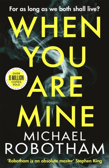 When You Are Mine, Michael Robotham - Paperback - 9780751581553