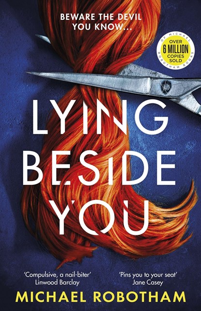 Lying Beside You, Michael Robotham - Paperback - 9780751581584
