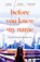 Before You Knew My Name, Jacqueline Bublitz - Paperback - 9780751581638