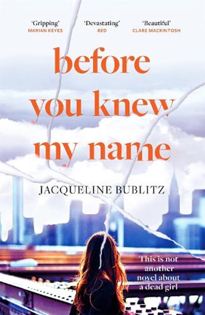 Before you knew my name, jacqueline bublitz - Overig Gebonden - 9780751581645