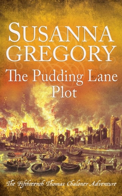 The Pudding Lane Plot, Susanna Gregory - Paperback - 9780751581904