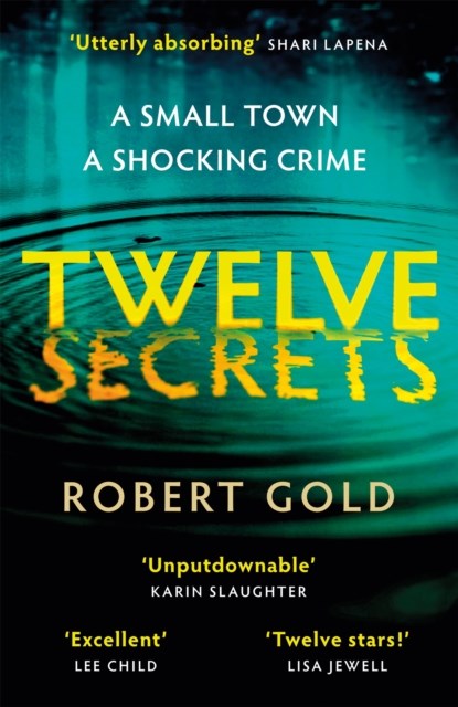 Twelve Secrets, Robert Gold - Paperback - 9780751582758