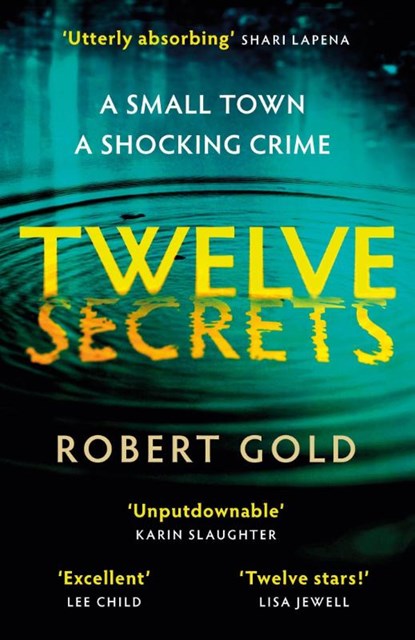 Twelve Secrets, Robert Gold - Gebonden - 9780751582765